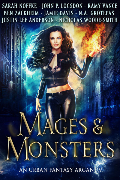Mages & Monsters Anthology
