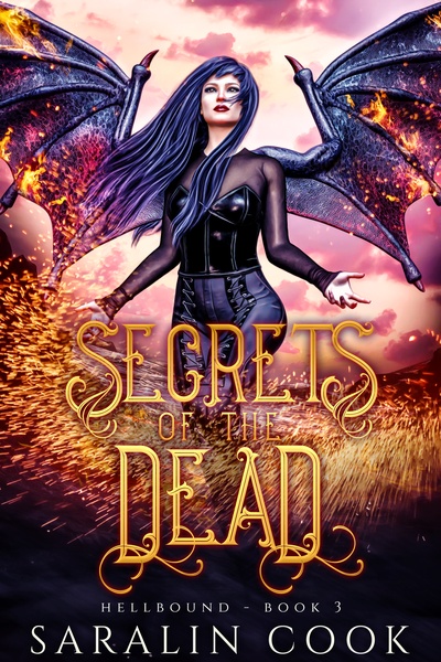 Secrets of the Dead by Saralin Cook