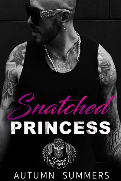 Snatched Princess by Autumn Summers